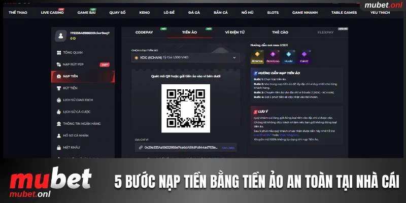 5 bước nạp tiền bằng tiền ảo an toàn tại nhà cái
