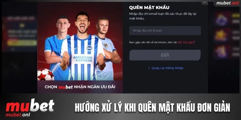 Hướng xử lý khi quên mật khẩu đơn giản để áp dụng